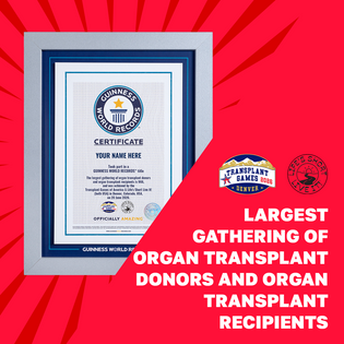 Record Participant Certificate The Largest Gathering of Organ Transplant Donors and Organ Transplant Recipients